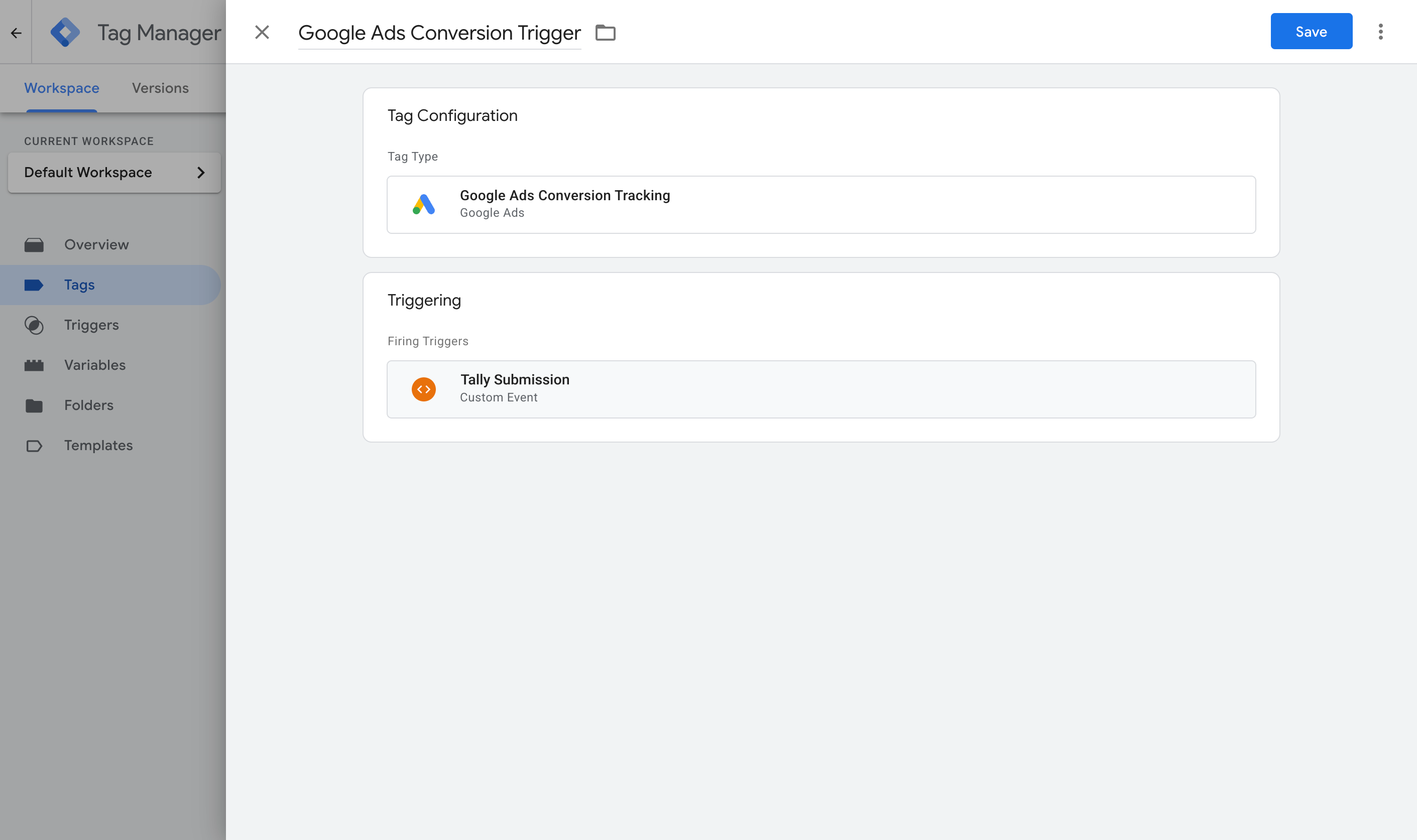 Set the Google Ads tag to fire on the Tally Submission trigger